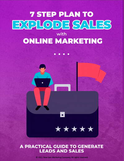 FREE 7 Step Plan To Explode Sales With Online Marketing - New Gen Studio